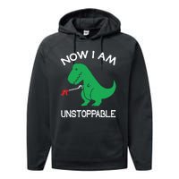 Now I'm Unstoppable - Funny T-Rex Dinosaur Performance Fleece Hoodie