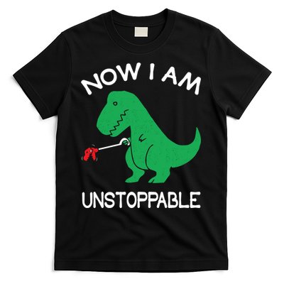 Now I'm Unstoppable - Funny T-Rex Dinosaur T-Shirt
