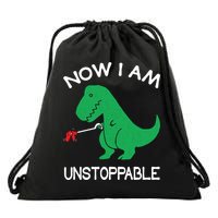 Now I'm Unstoppable - Funny T-Rex Dinosaur Drawstring Bag