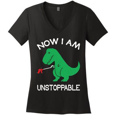 Now I'm Unstoppable - Funny T-Rex Dinosaur Women's V-Neck T-Shirt