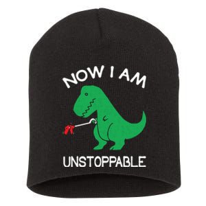 Now I'm Unstoppable - Funny T-Rex Dinosaur Short Acrylic Beanie