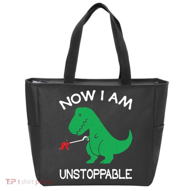 Now I'm Unstoppable - Funny T-Rex Dinosaur Zip Tote Bag