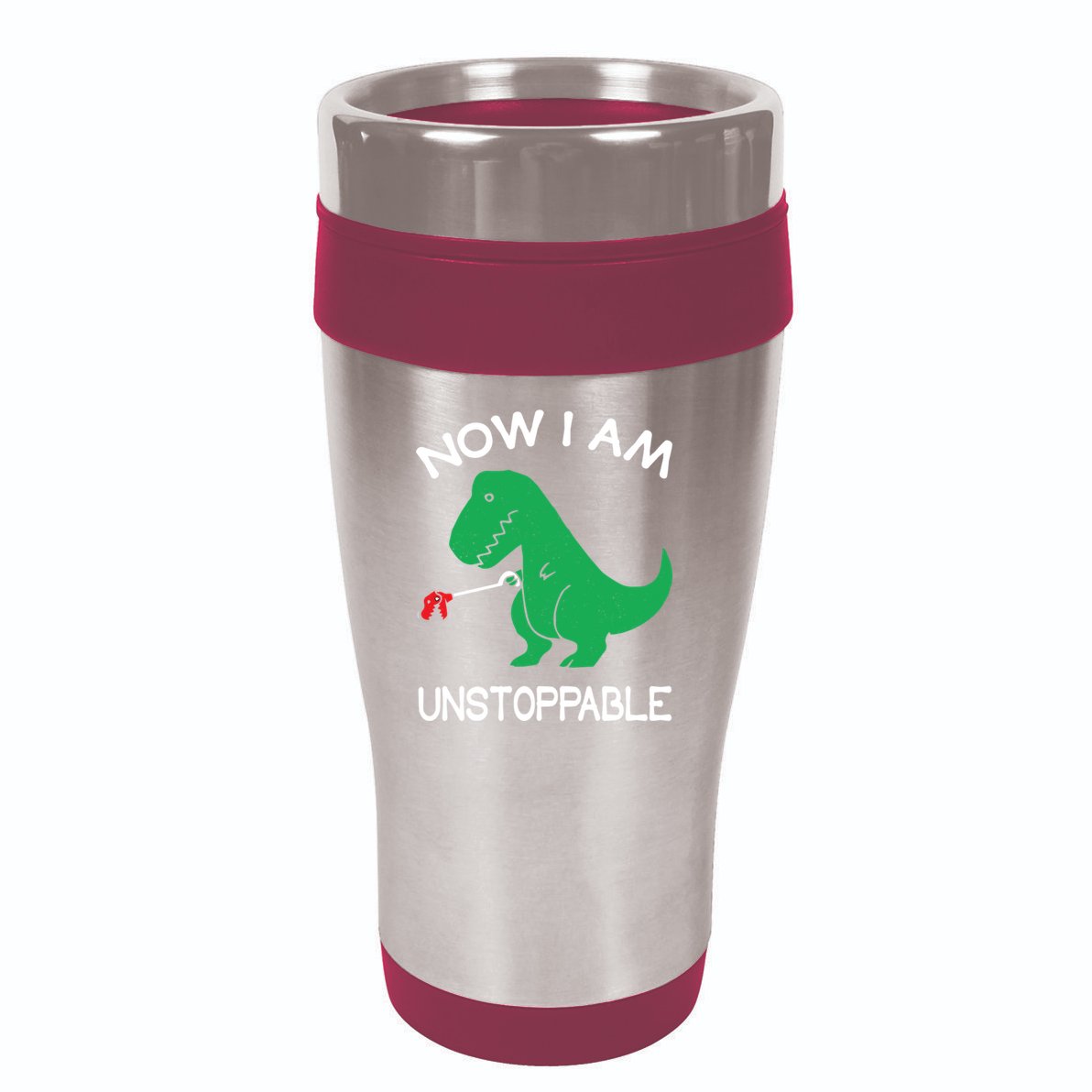 Now I'm Unstoppable - Funny T-Rex Dinosaur 16oz Travel Tumbler