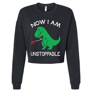 Now I'm Unstoppable Funny TRex Dinosaur Cropped Pullover Crew