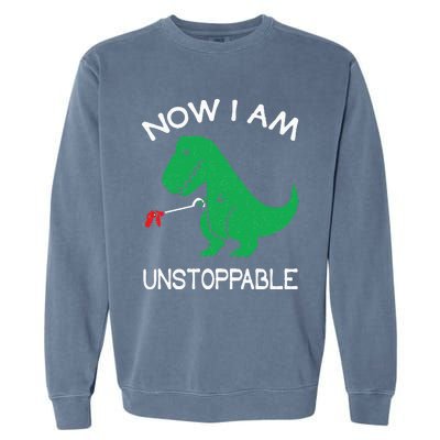 Now I'm Unstoppable Funny TRex Dinosaur Garment-Dyed Sweatshirt