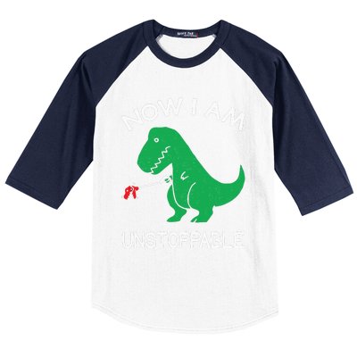 Now I'm Unstoppable Funny TRex Dinosaur Baseball Sleeve Shirt