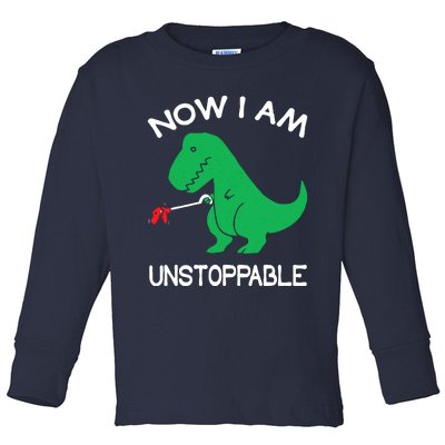 Now IM Unstoppable Funny Trex Dinosaur Toddler Long Sleeve Shirt