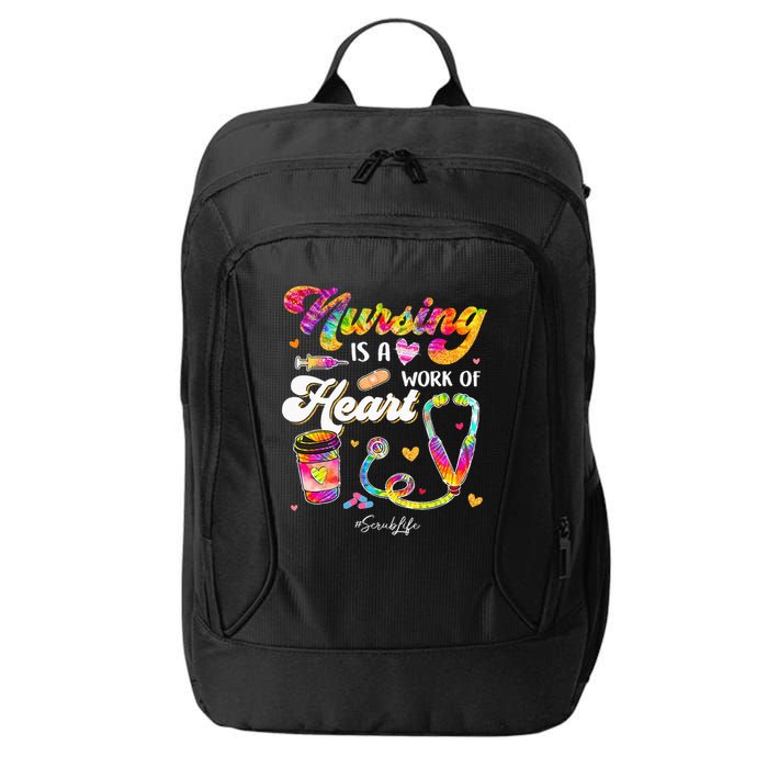 Nursing Is Work Of Heart Scrub Tie Dye Stethoscope Nurse City Backpack
