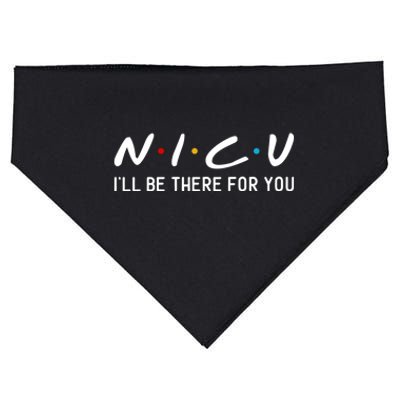 Nicu I Will Be There For You Nurse Funny Gift USA-Made Doggie Bandana