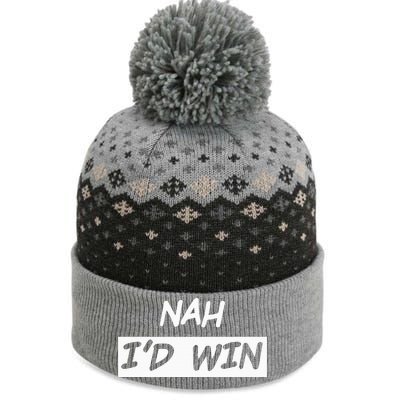 Nah I'd Win The Baniff Cuffed Pom Beanie