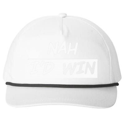 Nah I'd Win Snapback Five-Panel Rope Hat