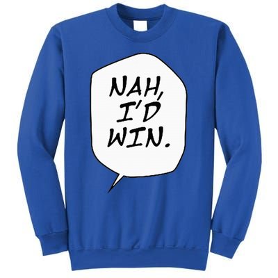 Nah ID Win Sweatshirt