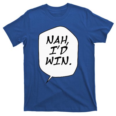 Nah ID Win T-Shirt