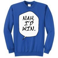 Nah ID Win Tall Sweatshirt