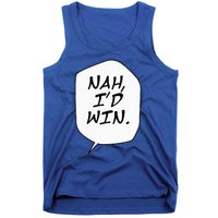 Nah ID Win Tank Top