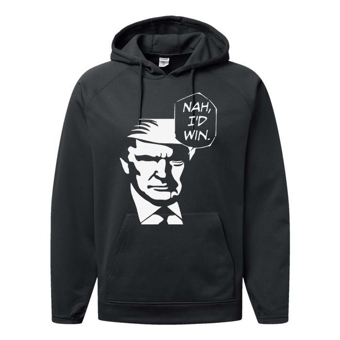 Nah ID Win Funny Trump 2024 Republican Usa Memes Gift Performance Fleece Hoodie