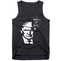 Nah ID Win Funny Trump 2024 Republican Usa Memes Gift Tank Top