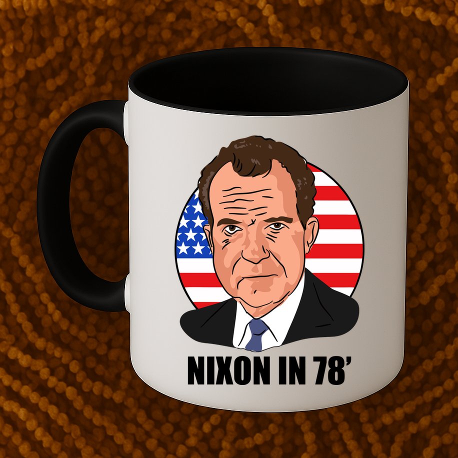 Nixon In 78' President USA Flag Mug