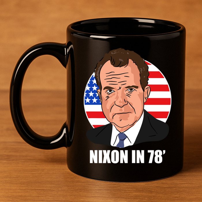 Nixon In 78' President USA Flag 11oz C Handle Ceramic Mug