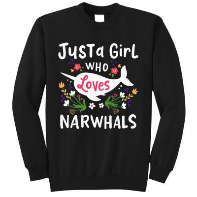 Narwhal Just A Girl Who Loves Narwhals Cute Gift Sweatshirt