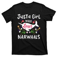 Narwhal Just A Girl Who Loves Narwhals Cute Gift T-Shirt