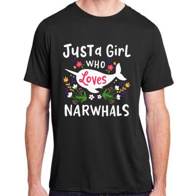 Narwhal Just A Girl Who Loves Narwhals Cute Gift Adult ChromaSoft Performance T-Shirt