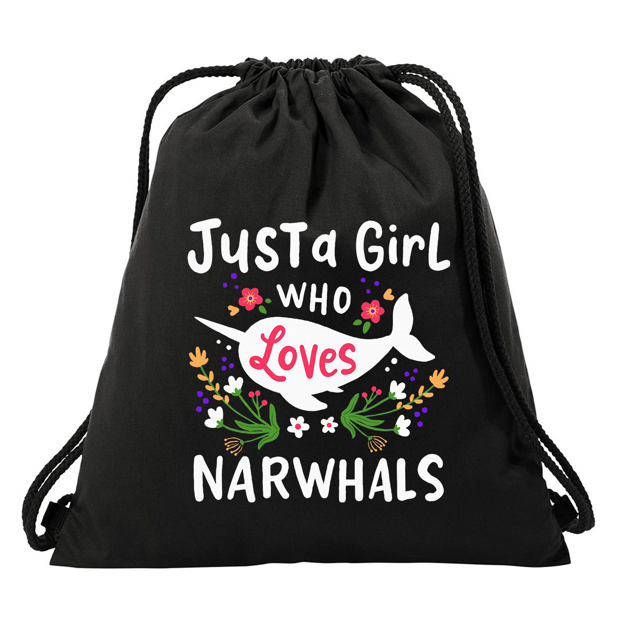 Narwhal Just A Girl Who Loves Narwhals Cute Gift Drawstring Bag