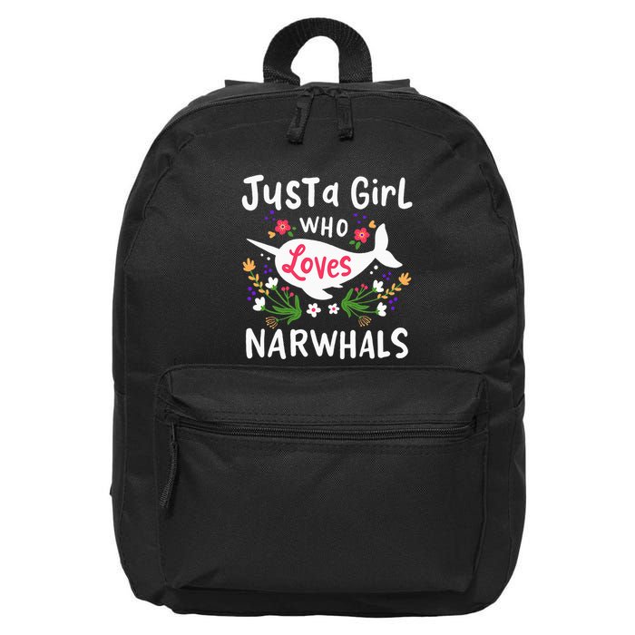 Narwhal Just A Girl Who Loves Narwhals Cute Gift 16 in Basic Backpack