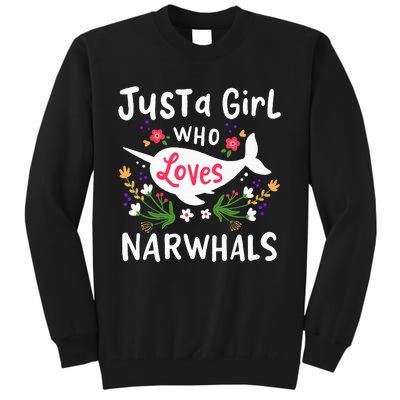 Narwhal Just A Girl Who Loves Narwhals Cute Gift Tall Sweatshirt