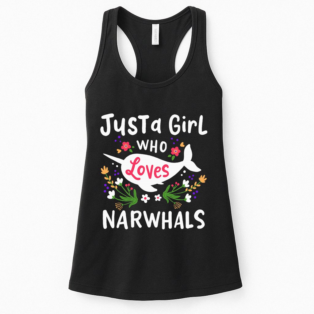 Narwhal Just A Girl Who Loves Narwhals Cute Gift Womens Tank Top