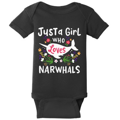 Narwhal Just A Girl Who Loves Narwhals Cute Gift Baby Bodysuit