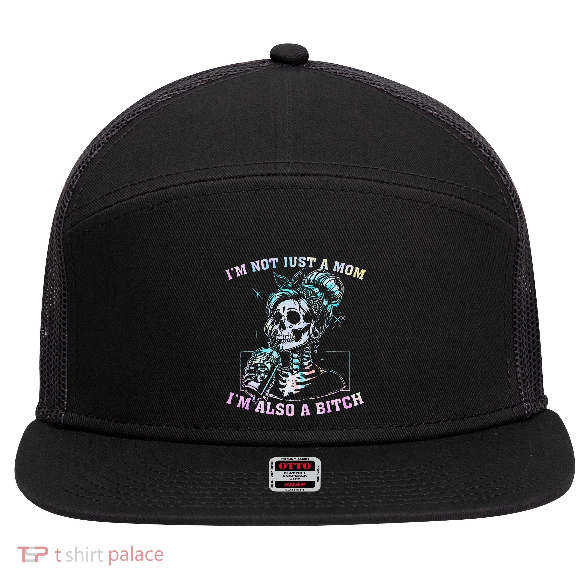 Not Just A Mom Also A Badass Skull Tie Dye 7 Panel Mesh Trucker Snapback Hat