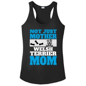 Not Just A Mother Welsh Terrier Mom Fun Dog Owner Design Gift Ladies PosiCharge Competitor Racerback Tank