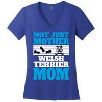 Not Just A Mother Welsh Terrier Mom Fun Dog Owner Design Gift Women's V-Neck T-Shirt