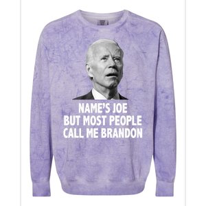 Name's Joe But Most People Call Me Brandon Colorblast Crewneck Sweatshirt