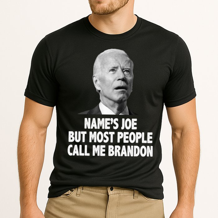 Name's Joe But Most People Call Me Brandon Performance Shirt