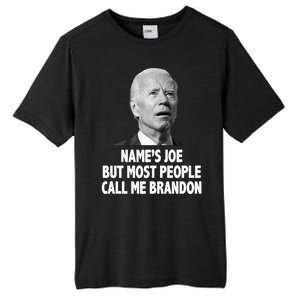 Name's Joe But Most People Call Me Brandon Tall Fusion ChromaSoft Performance T-Shirt