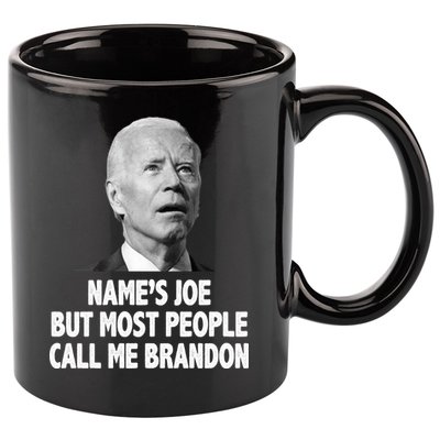 Name's Joe But Most People Call Me Brandon 11oz C Handle Ceramic Mug