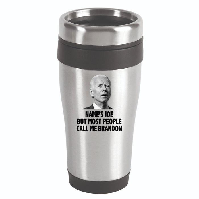 Name's Joe But Most People Call Me Brandon 16oz Travel Tumbler