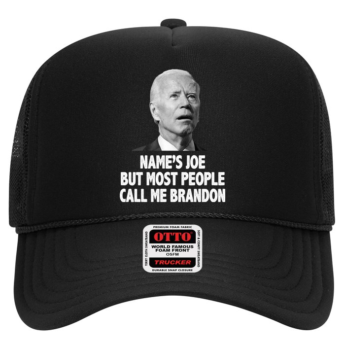 Name's Joe But Most People Call Me Brandon Hat