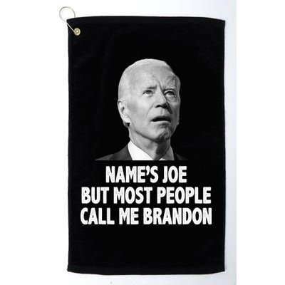 Name's Joe But Most People Call Me Brandon Golf Towel