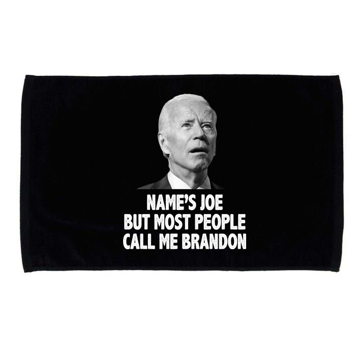 Name's Joe But Most People Call Me Brandon Microfiber Hand Towel