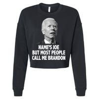 Name's Joe But Most People Call Me Brandon Cropped Pullover Crew