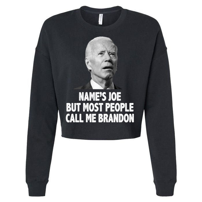 Name's Joe But Most People Call Me Brandon Cropped Pullover Crew