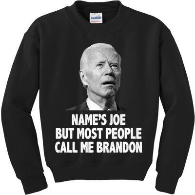 Name's Joe But Most People Call Me Brandon Kids Sweatshirt