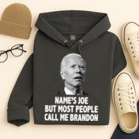 Name's Joe But Most People Call Me Brandon Hoodie