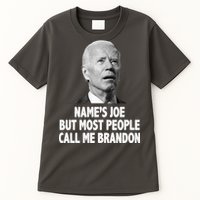 Name's Joe But Most People Call Me Brandon Tall T-Shirt