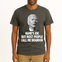 Name's Joe But Most People Call Me Brandon Tall T-Shirt