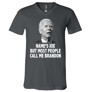 Name's Joe But Most People Call Me Brandon V-Neck T-Shirt