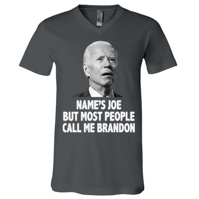 Name's Joe But Most People Call Me Brandon V-Neck T-Shirt